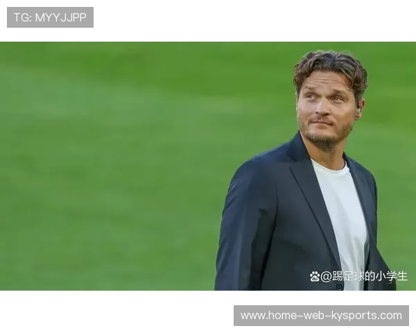 教练泰尔齐奇归来，球队信心满满，埃丁·泰尔齐奇